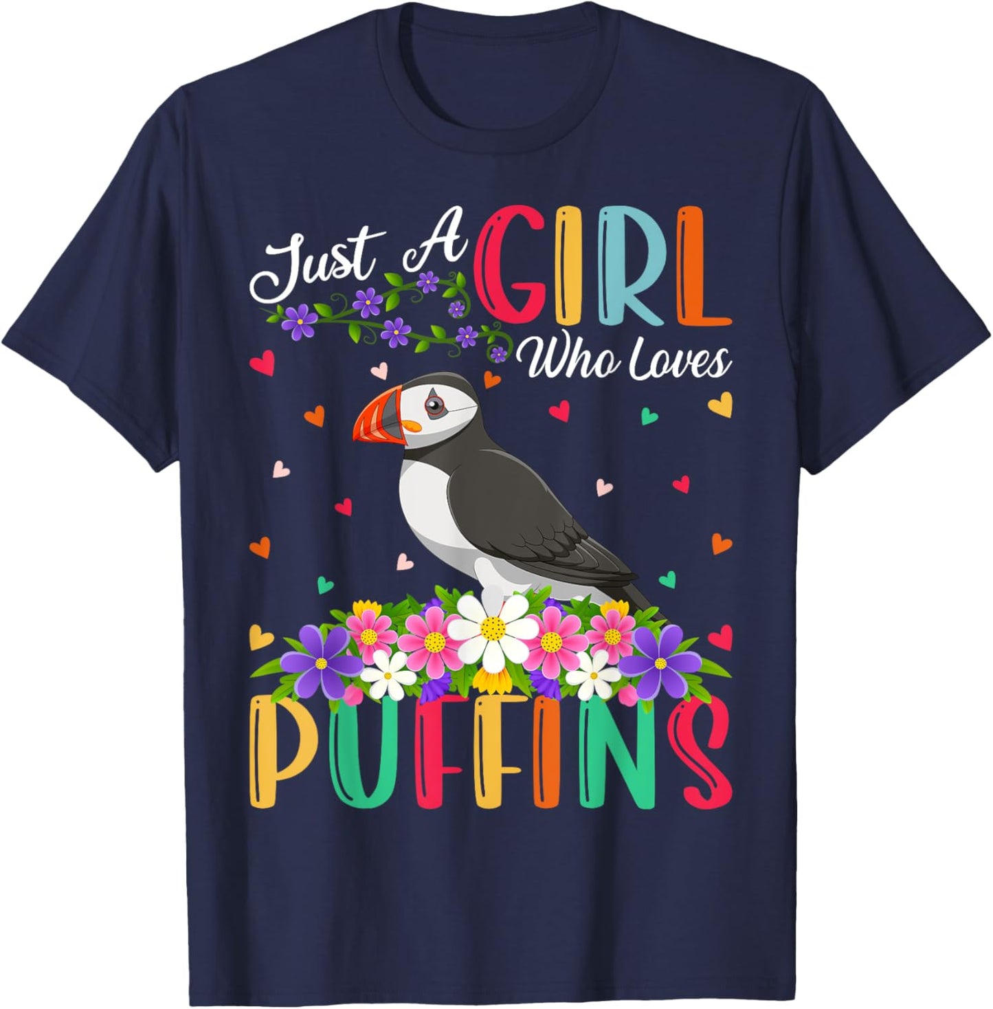 Puffin Bird Lover Just A Girl Who Loves Puffins T-Shirt - T-Shirt | Navy