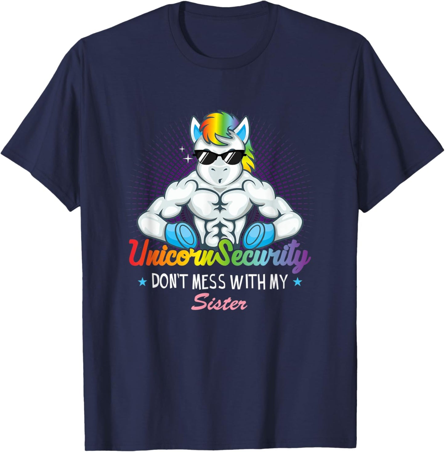 Unicorn Security Muscular Brother Don't Mess With My Sister T-Shirt - T-Shirt | Navy