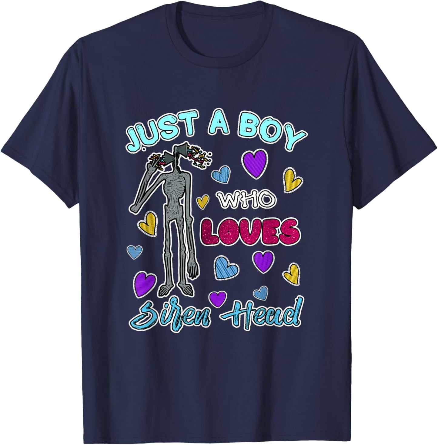 Cryptkins Just a Boy who Loves Siren Head T-Shirt - T-Shirt | Navy