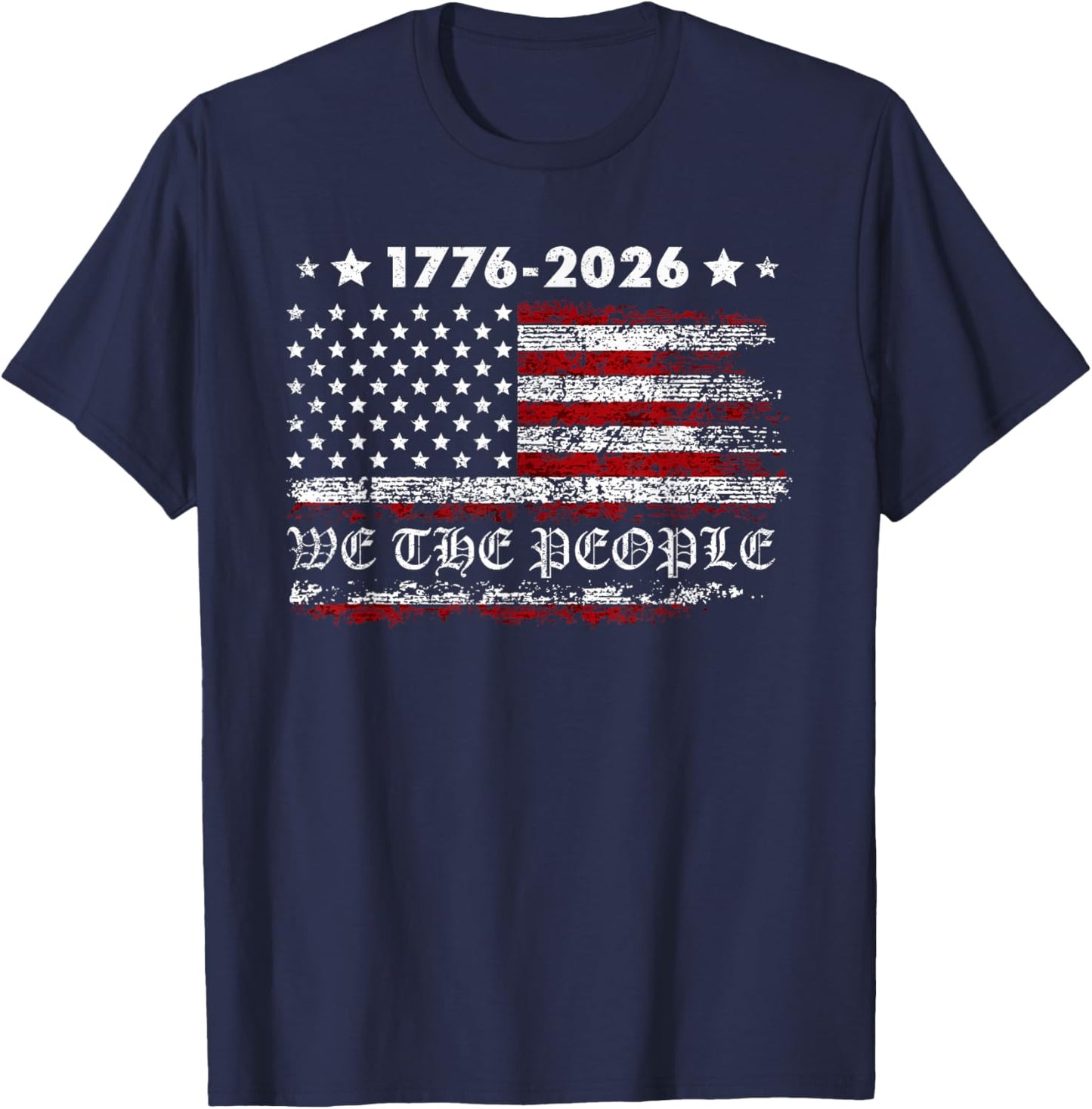 250 Years America Anniversary 250th Independence Day Freedom T-Shirt - T-Shirt | Navy
