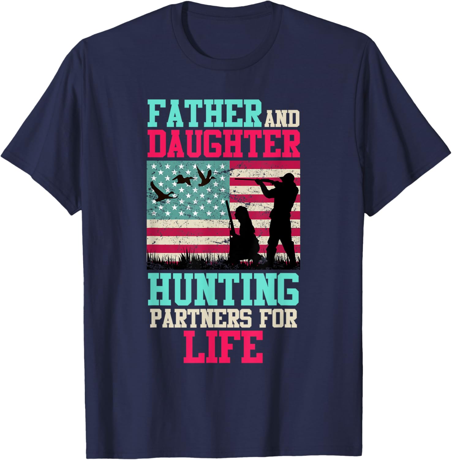 Father and daughter hunting partner for life Daddy daughter T-Shirt - T-Shirt | Navy