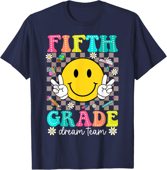 5th Grade Dream Team Smile Face First Day of Fifth Grade T-Shirt - T-Shirt | Navy