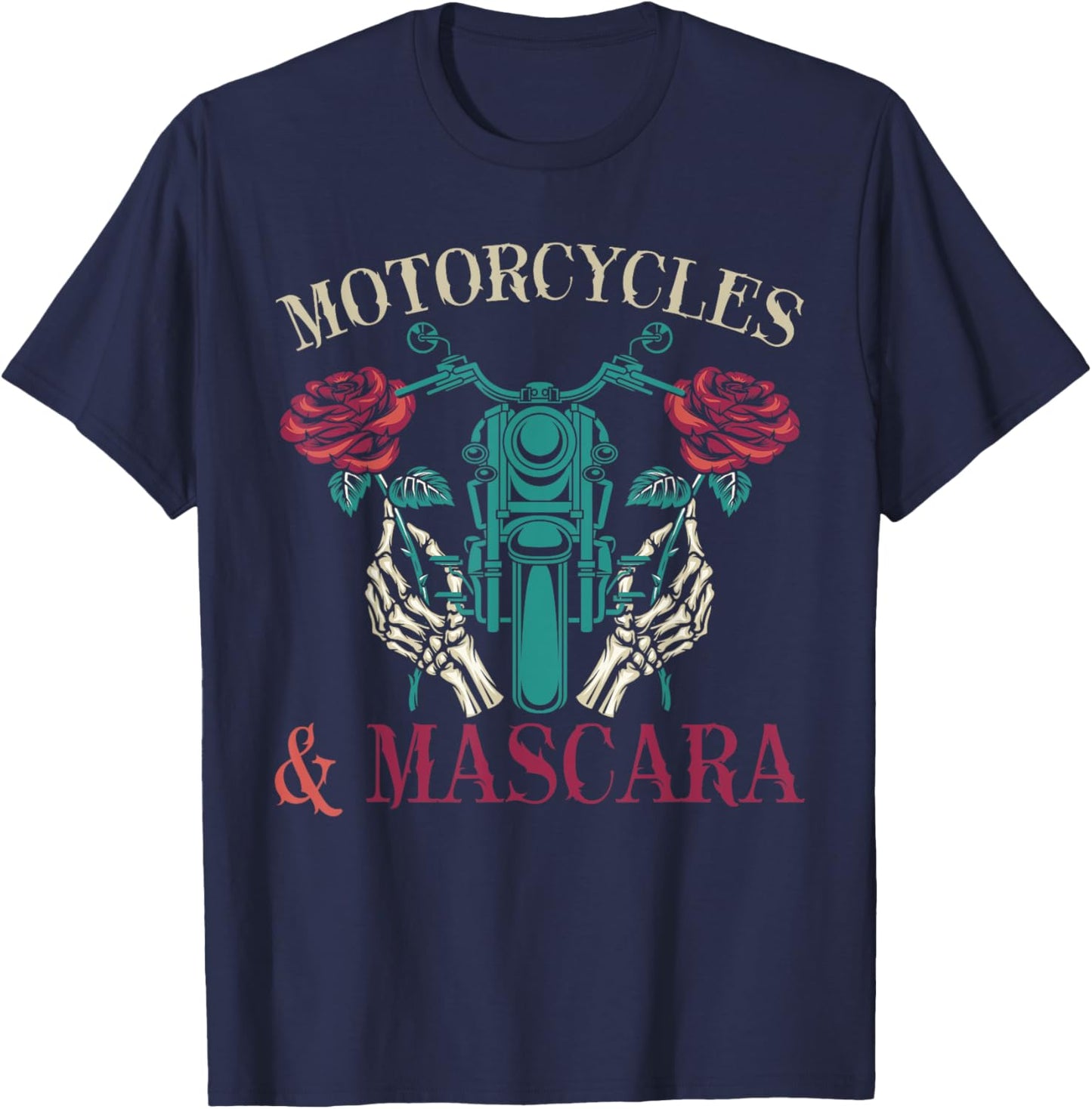 Biking Roses Motorcycle Rider Women Mascara Motorbike Biker T-Shirt - T-Shirt | Navy
