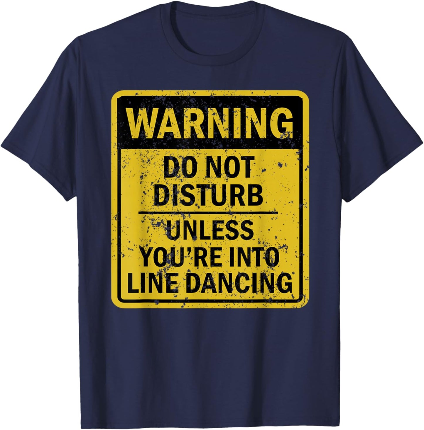 Funny Line Dancing Joke Meme Women T-Shirt - T-Shirt | Navy