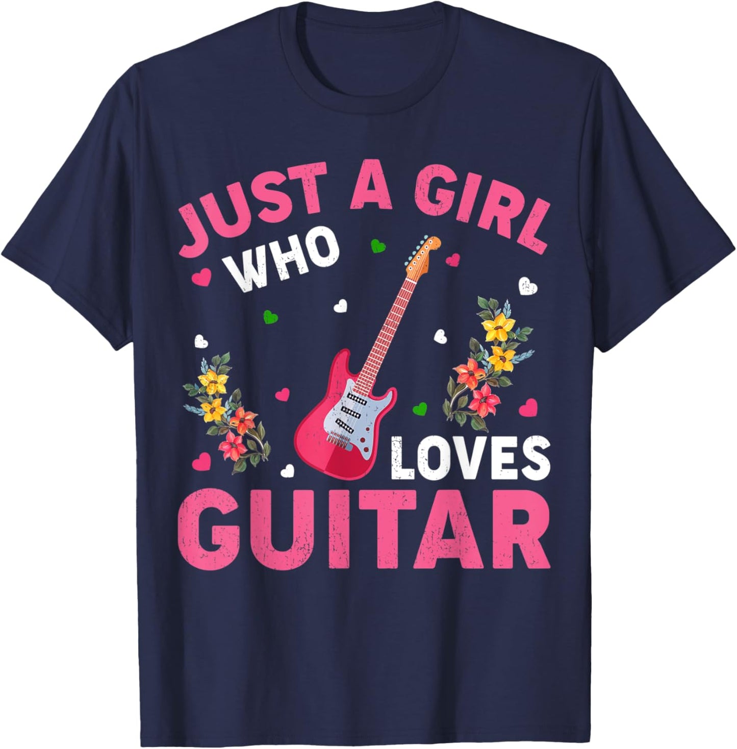 Guitar Music Lover Just A Girl Who Loves Guitar T-Shirt - T-Shirt | Navy