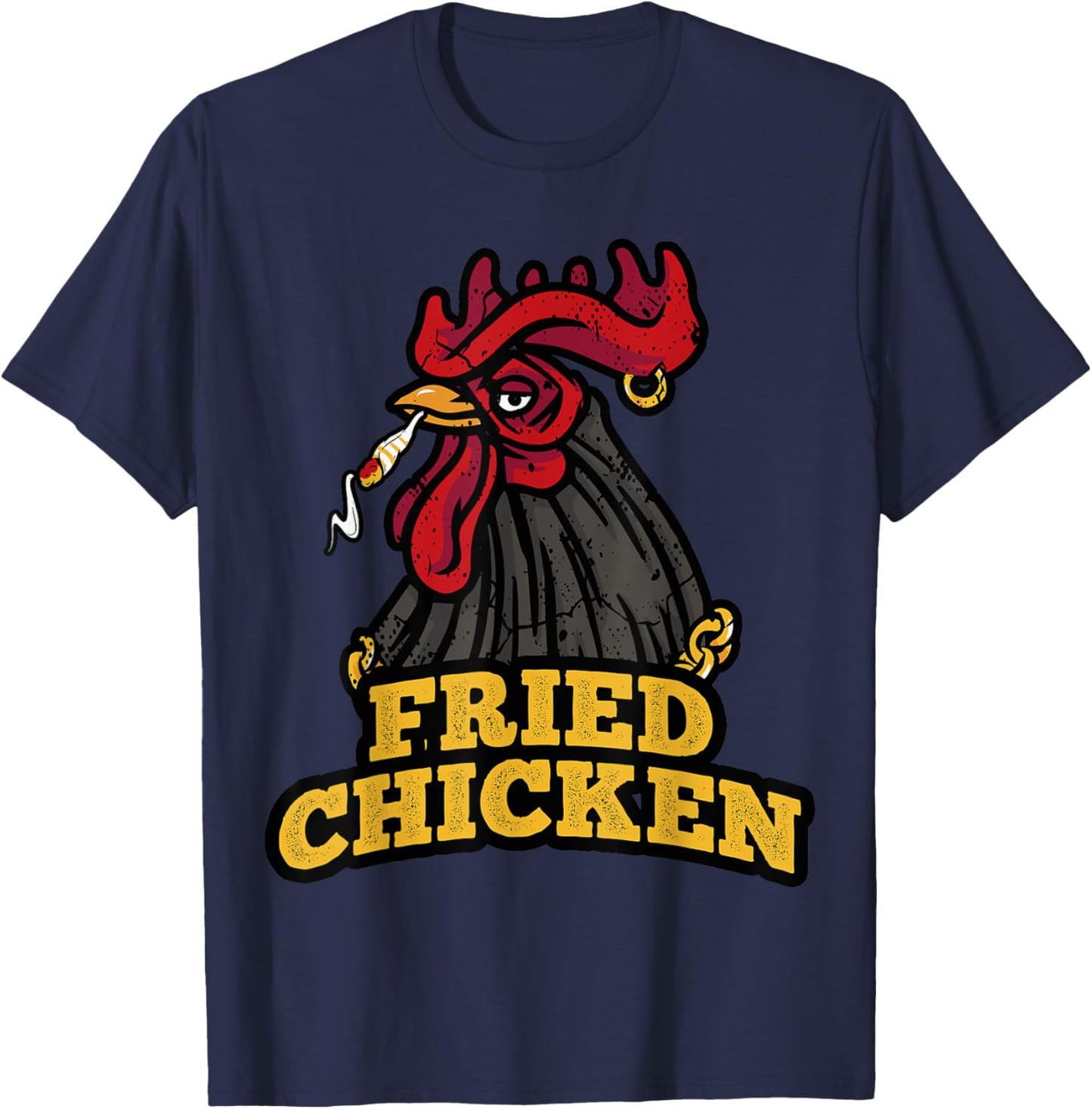 Marijuana Funny Stoner Weed Cannabis - Fried Chicken T-Shirt - T-Shirt | Navy