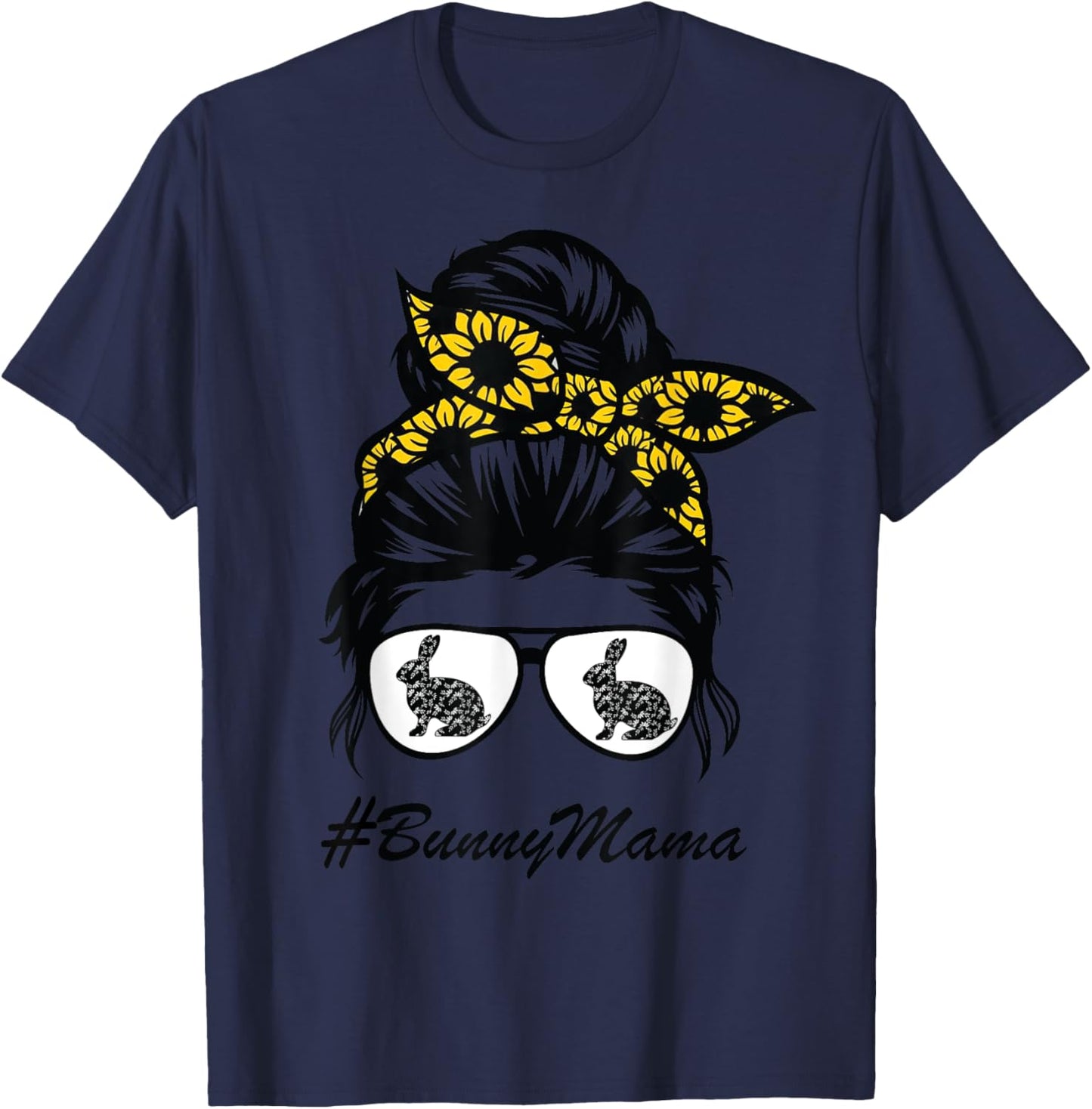 Bunny Mama messy bun sunflower, rabbit mom messy bun hair T-Shirt - T-Shirt | Navy