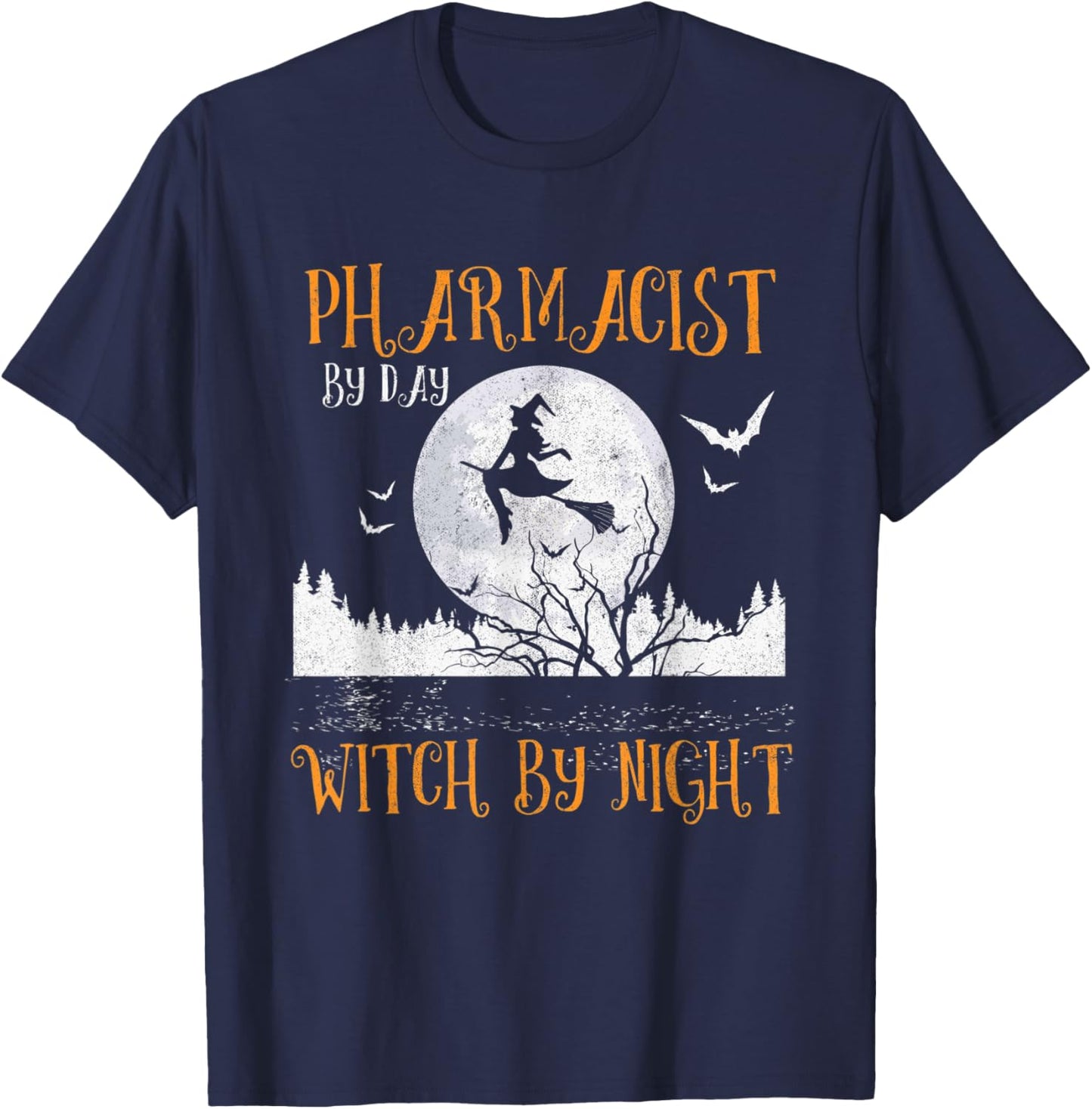Pharmacist By Day Witch By Night Women Halloween T-Shirt - T-Shirt | Navy