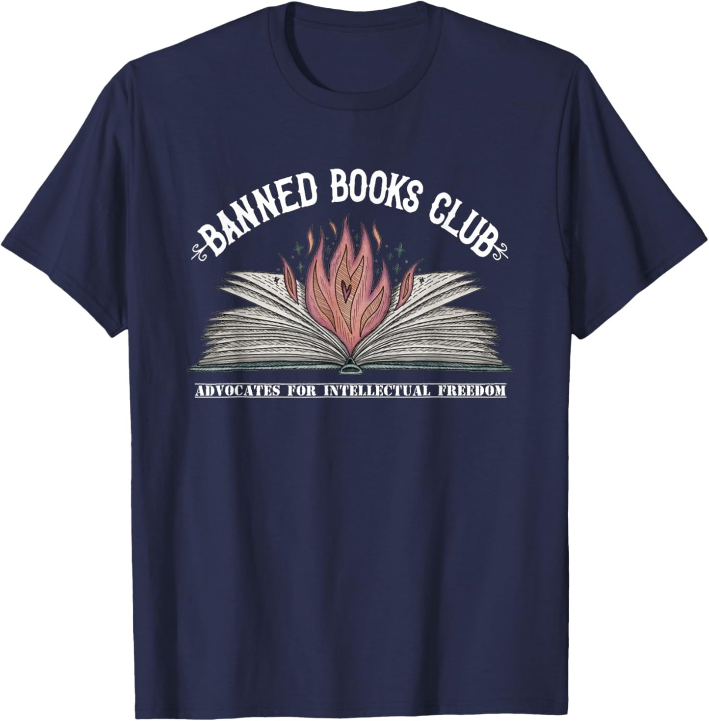 Banned Books Club, Advocates for Intellectual Freedom T-Shirt - T-Shirt | Navy