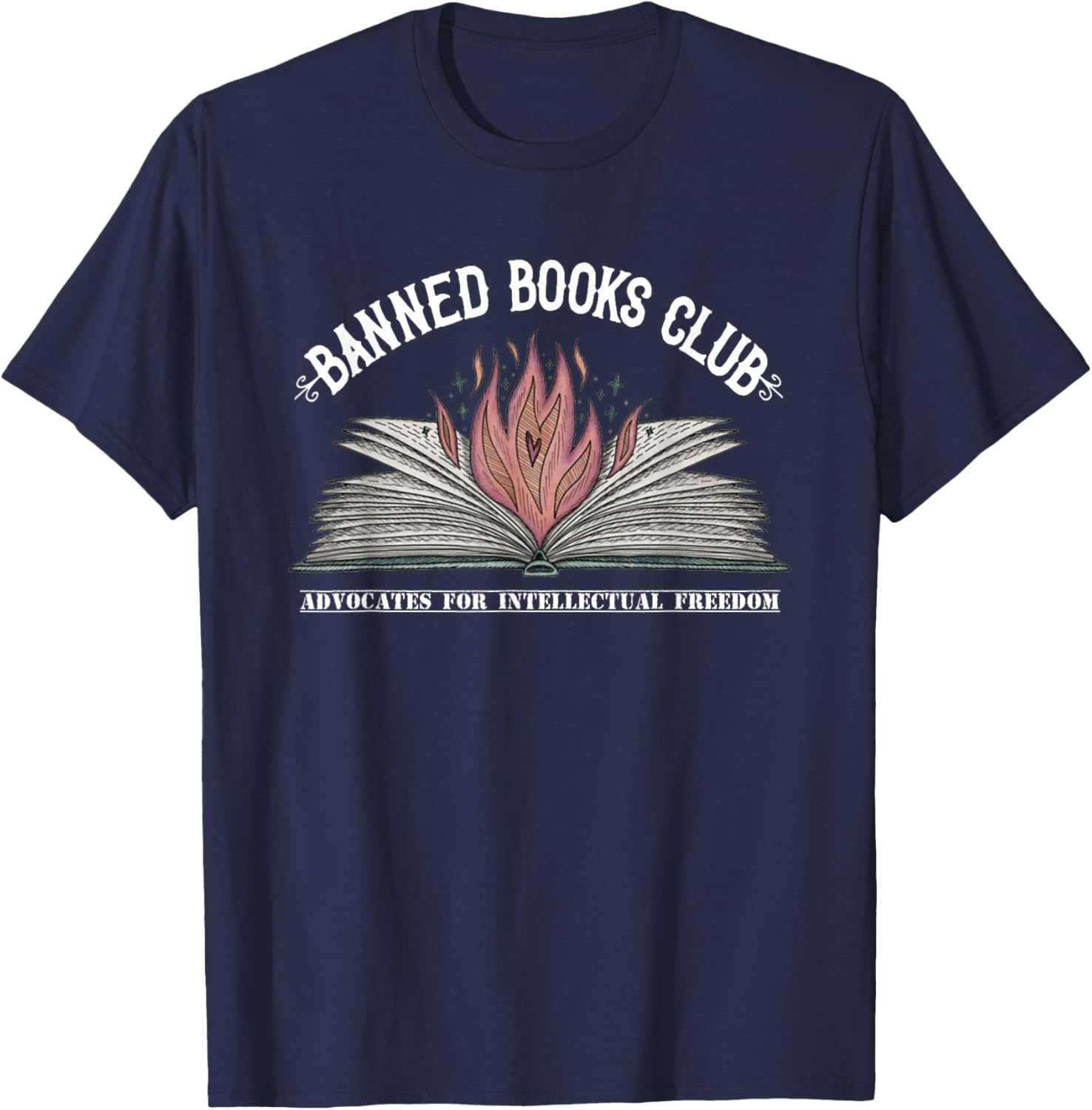 Banned Books Club, Advocates for Intellectual Freedom T-Shirt - T-Shirt | Navy
