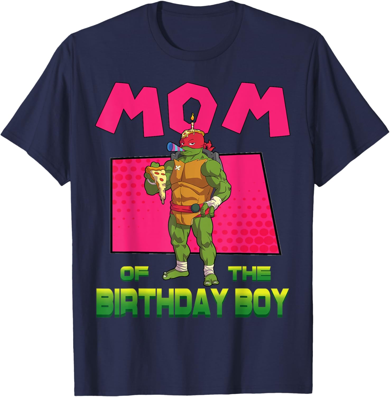 Mademark x Teenage Mutant Ninja Turtles - Raph Mommy of the Birthday Boy Pizza Theme Party T-Shirt - T-Shirt | Navy