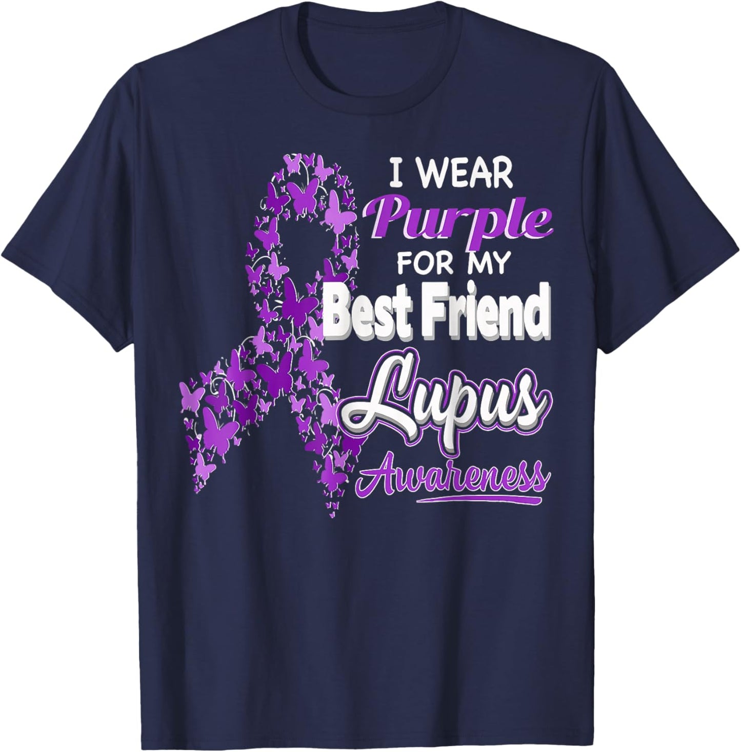 I Wear Purple For My Best Friend Lupus Awareness T-Shirt - T-Shirt | Navy