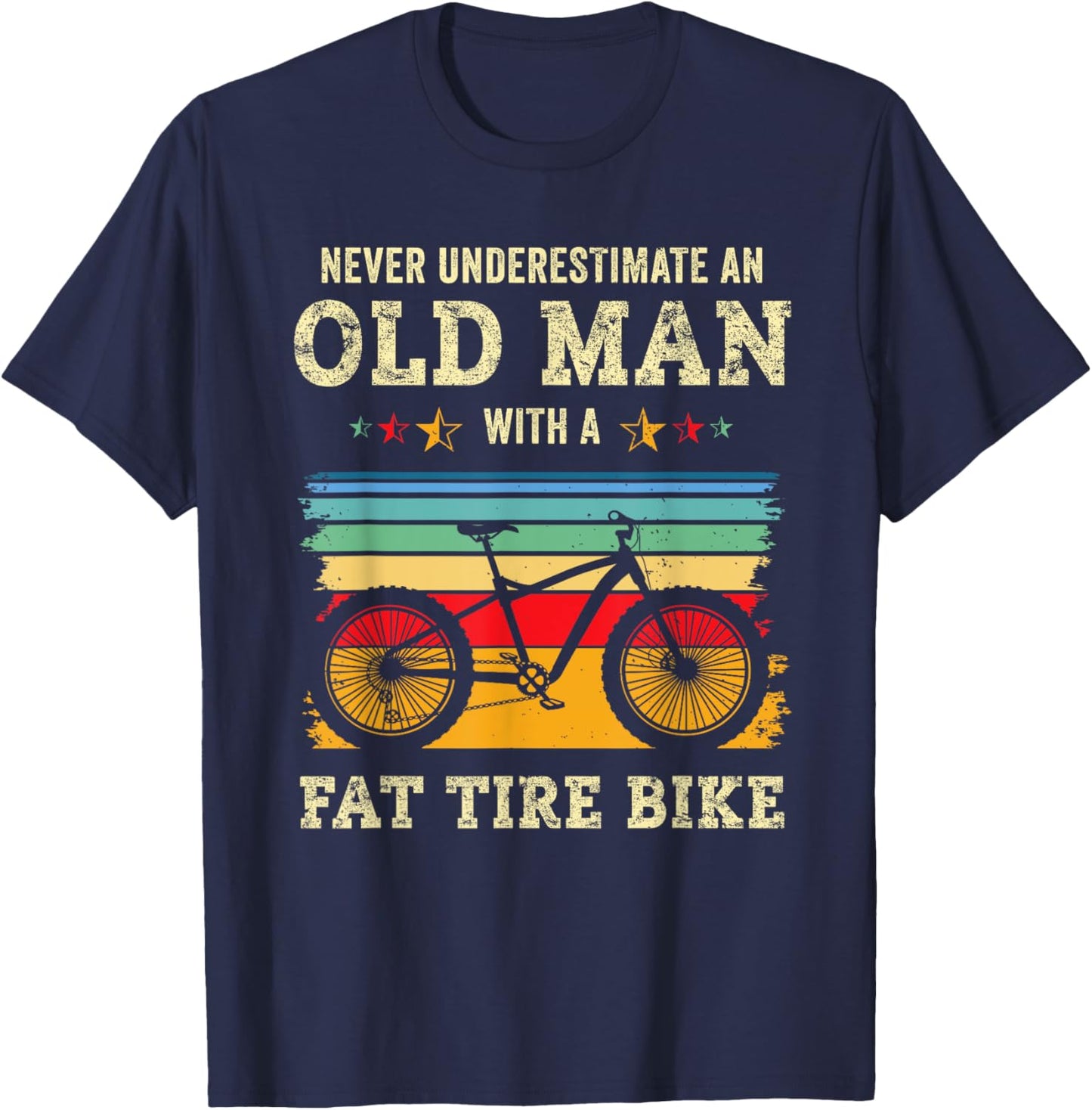 Funny Old Man Fat Bike Tire Fatbike Dad Grandpa Snow Biking T-Shirt - T-Shirt | Navy