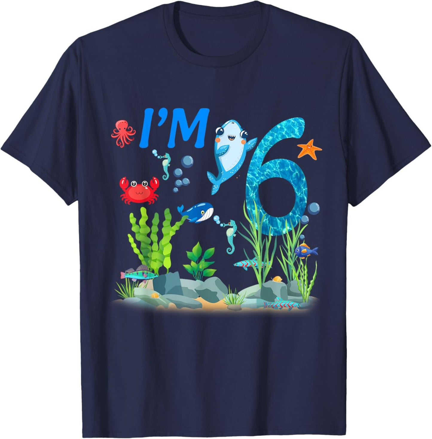 6 Year Old Ocean themed birthday Under the sea 6th birthday T-Shirt - T-Shirt | Navy