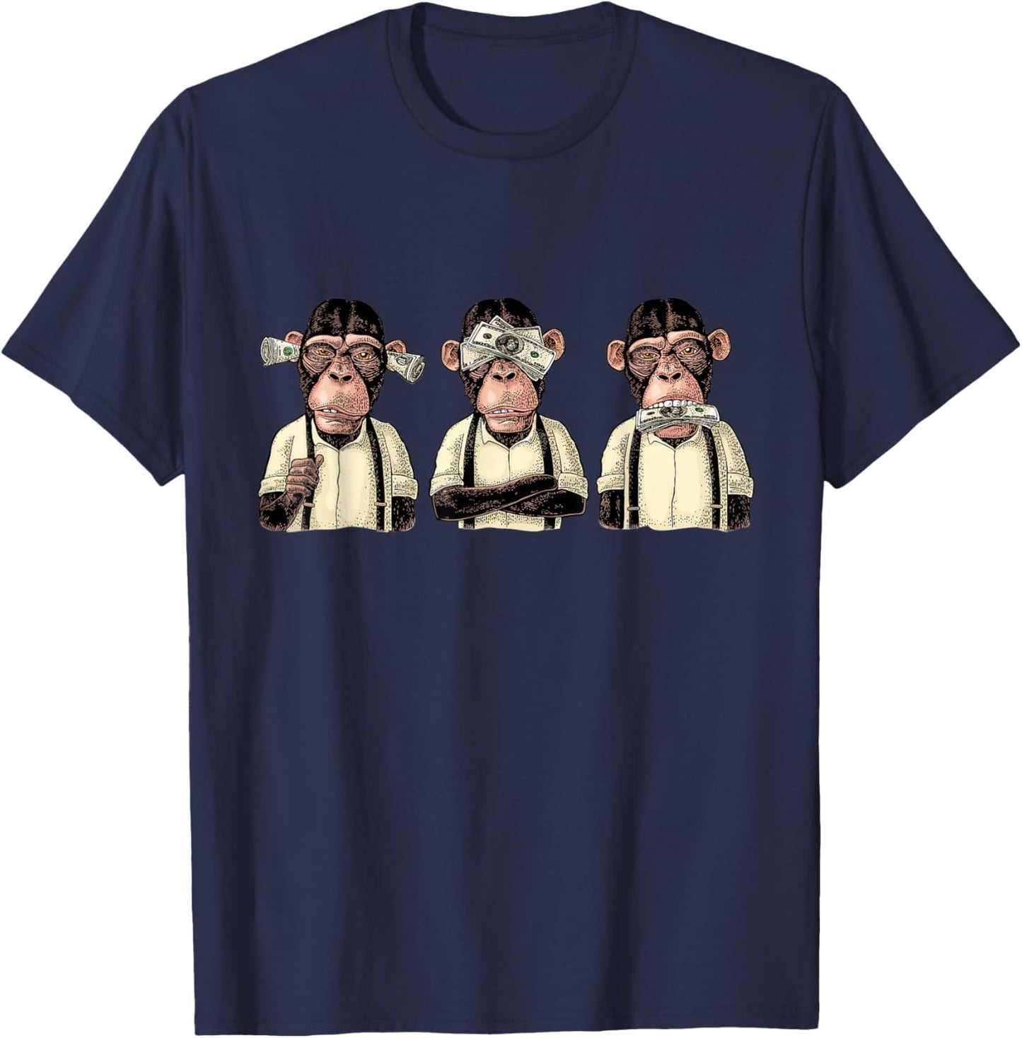Money A Bag HEAR NO SEE NO SPEAK NO EVIL Monkey Dollar Bills T-Shirt - T-Shirt | Navy