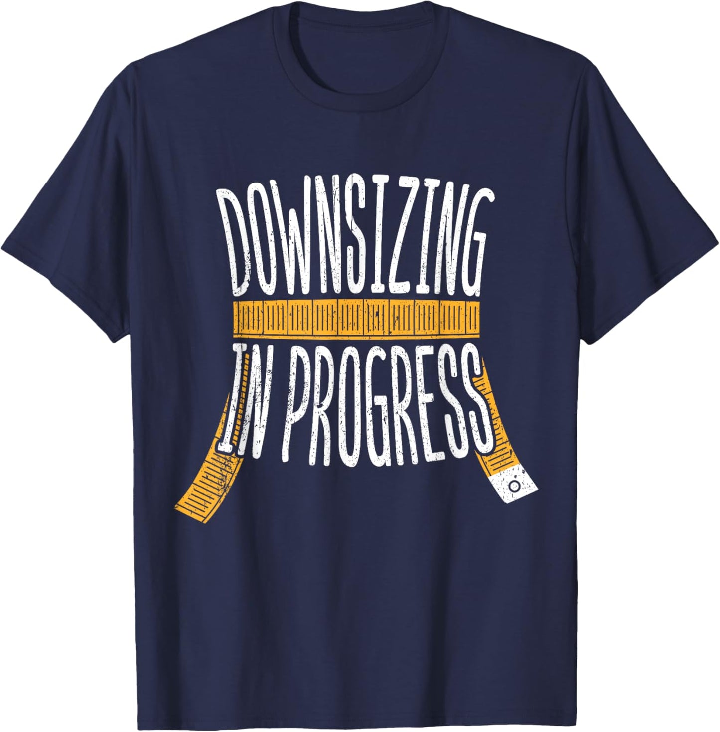 Downsizing in progress - weight workout gastric bypass T-Shirt - T-Shirt | Navy
