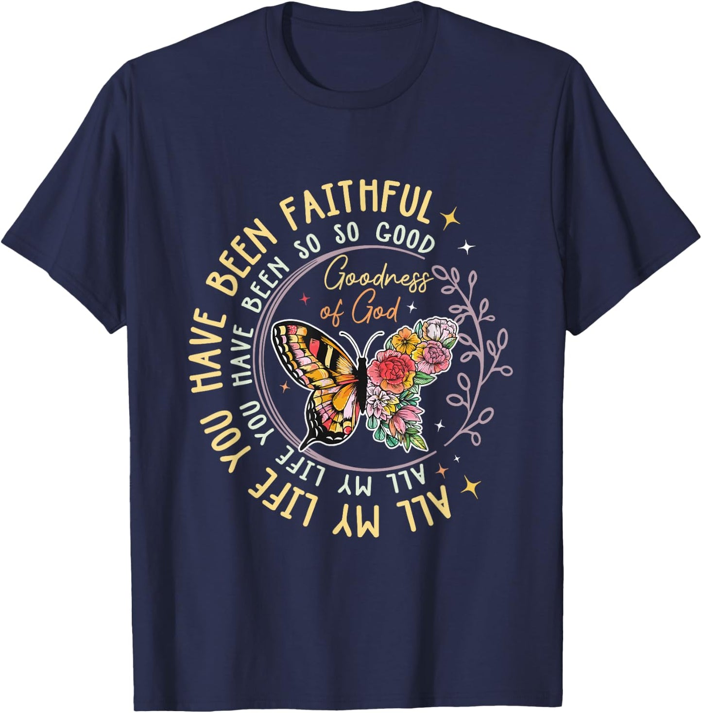 Goodness Of God Religious Bible Verse Jesus Gift T-Shirt - T-Shirt | Navy