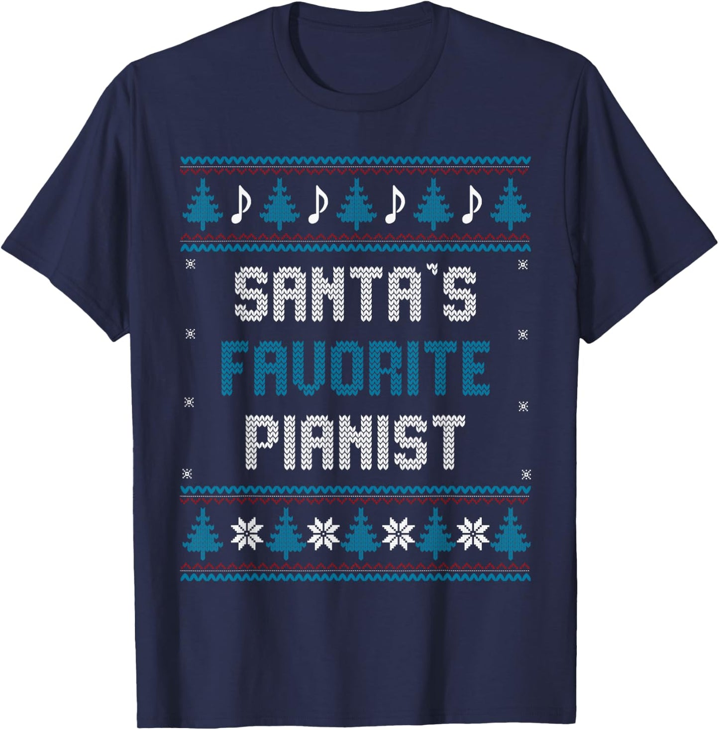 Santas Favorite Pianist Christmas piano Funny Gift Pajama T-Shirt - T-Shirt | Navy