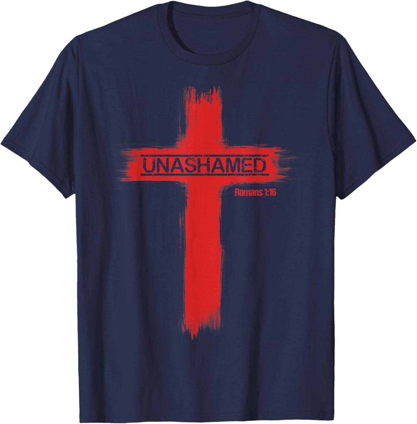 Unashamed Christianity Romans 1:16 T-Shirt - T-Shirt | Navy