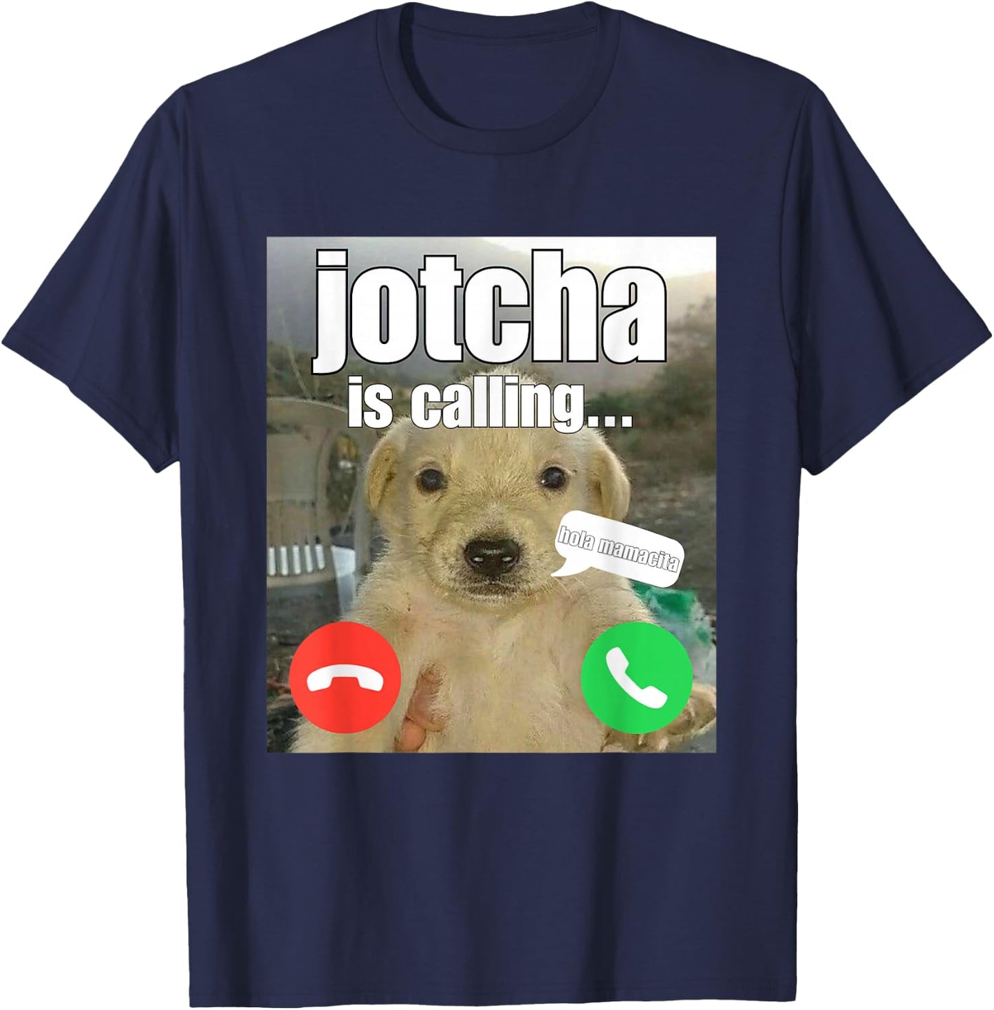 Funny Jotchua Dog Meme Jotchua My Beloved Men Women T-Shirt - T-Shirt | Navy
