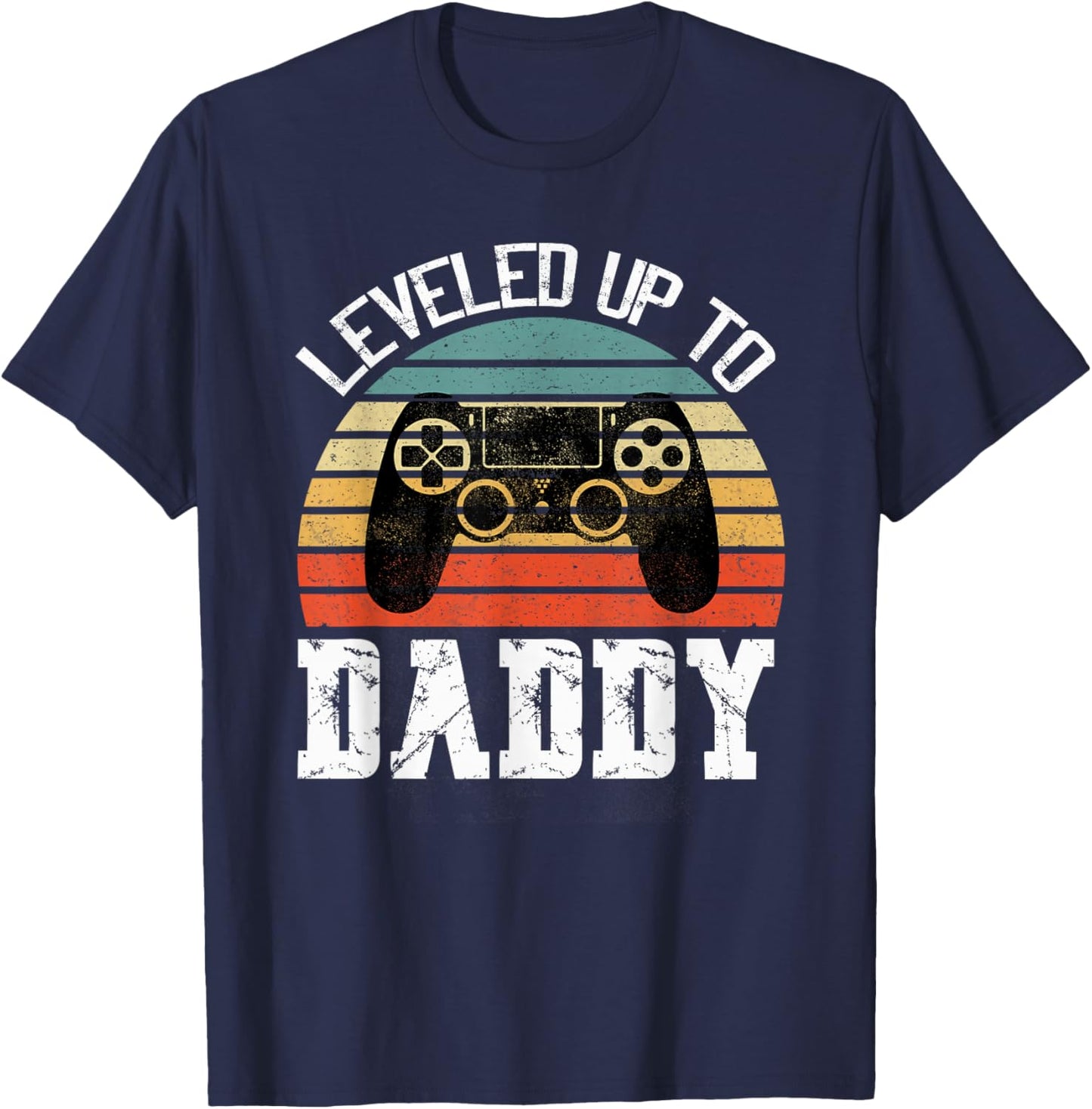 New Dad Fathers day Leveled up to Daddy T-Shirt - T-Shirt | Navy
