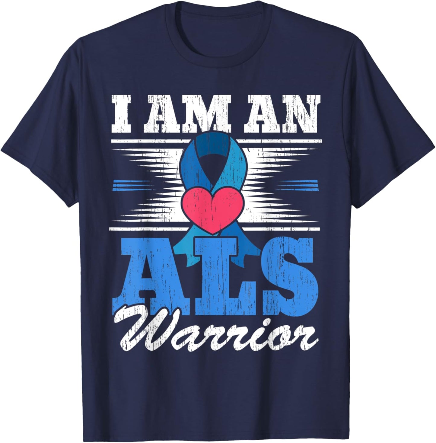 I Am An ALS Warrior Amyotrophic Lateral Sclerosis T-Shirt - T-Shirt | Navy