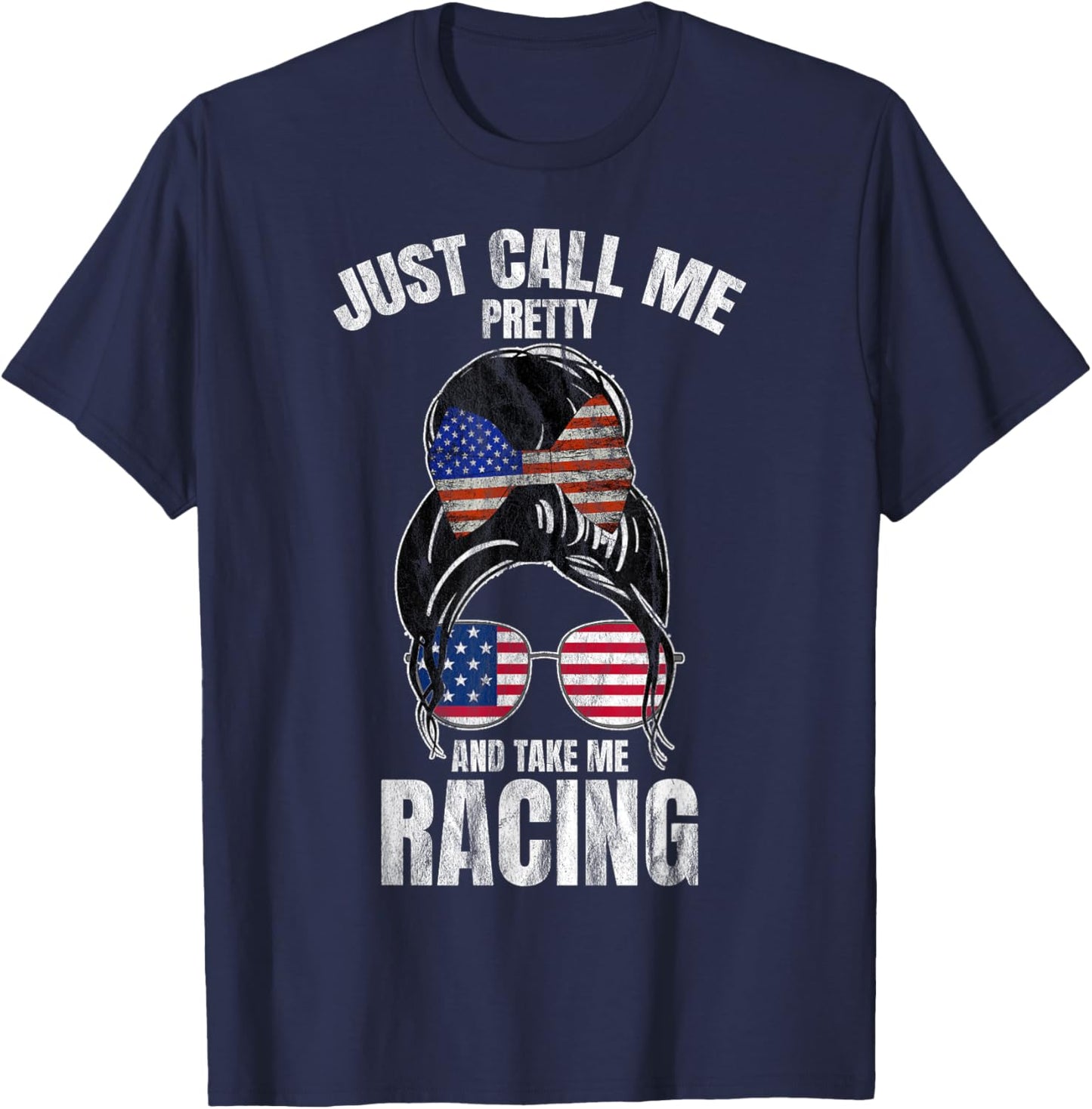Just Call Me Pretty Race Girl And Take Me Racing T-Shirt - T-Shirt | Navy