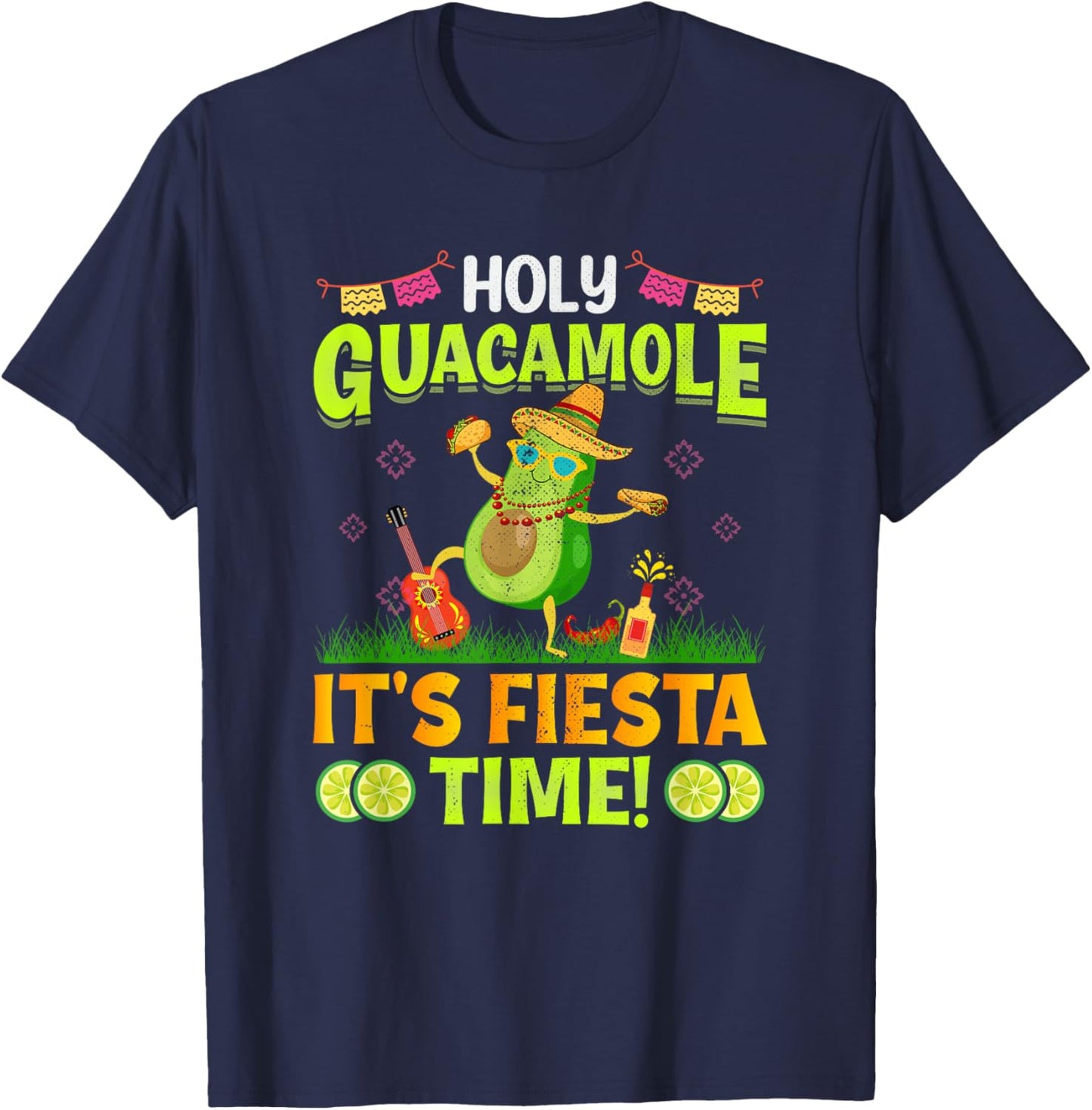 Funny Cinco De Mayo Mexican Holy Guacamole It's Fiesta Time T-Shirt - T-Shirt | Navy