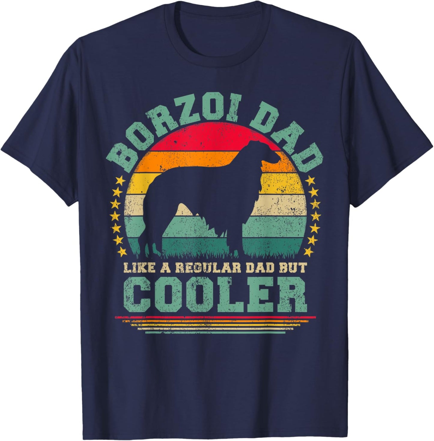 Borzoi Dad Like A Regular Dad But Cooler Father's Day T-Shirt - T-Shirt | Navy