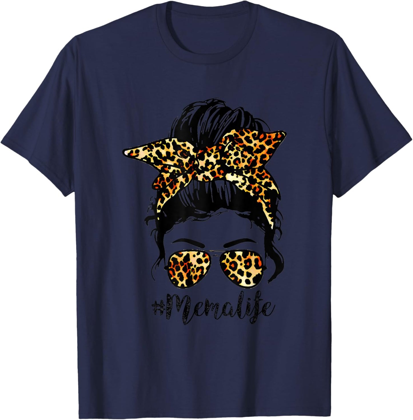 Mema Life Leopard Messy Bun Funny Mema Mother's Day gifts T-Shirt - T-Shirt | Navy