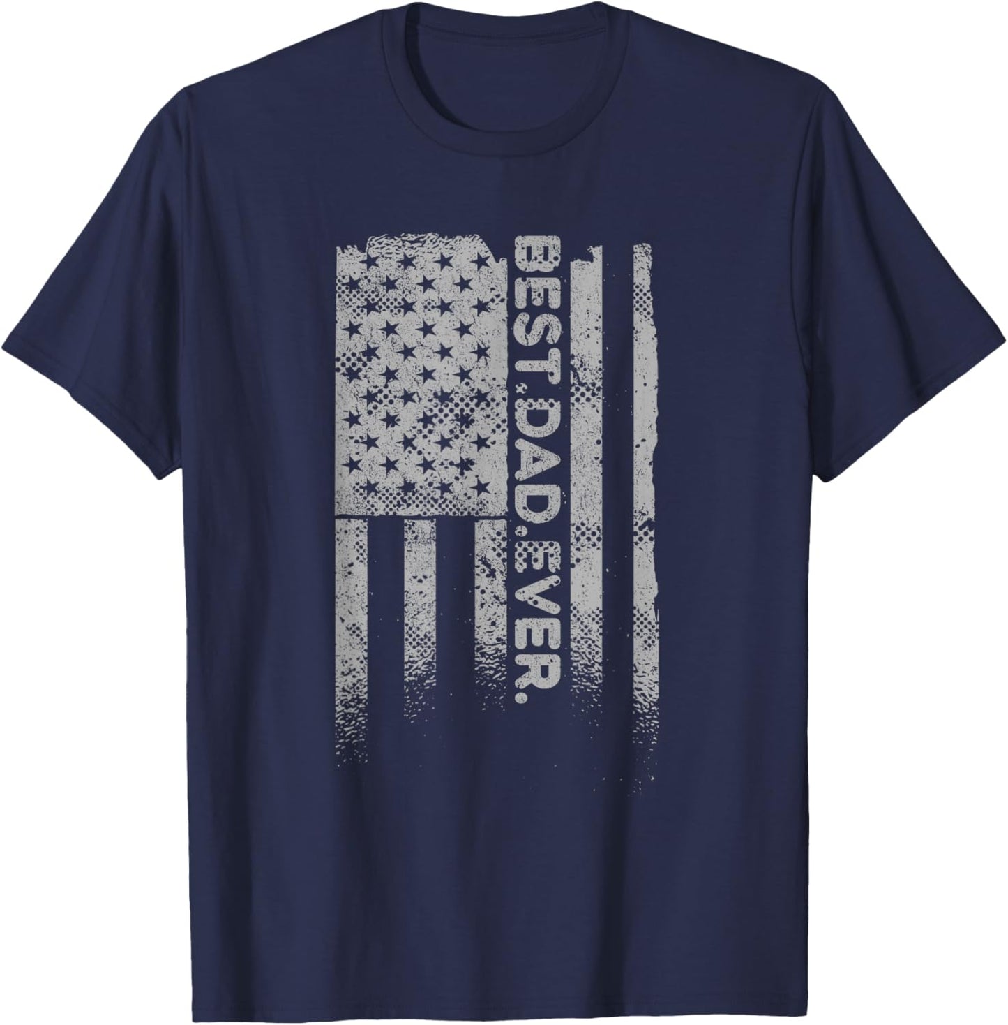 Best Dad Ever American Flag T-Shirt - T-Shirt | Navy