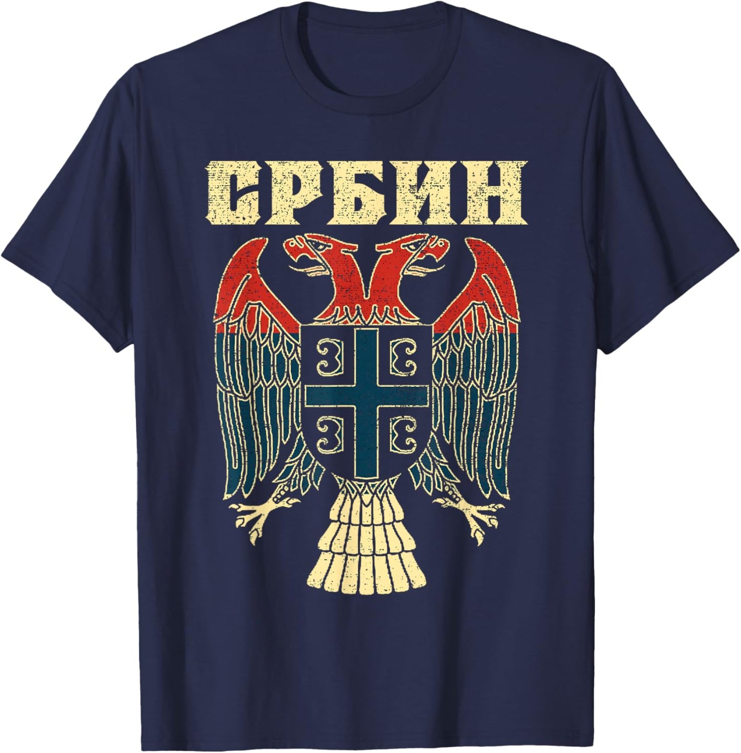Serbia Srbija Serbian Serbian Eagle Flag CCCC Cyrillic T-Shirt - T-Shirt | Navy