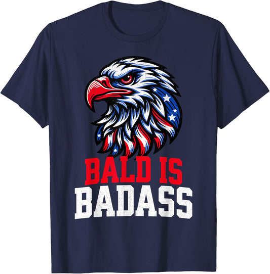 Bald Is Badass 4th Of July USA Eagle Patriotic American Flag T-Shirt - T-Shirt | Navy