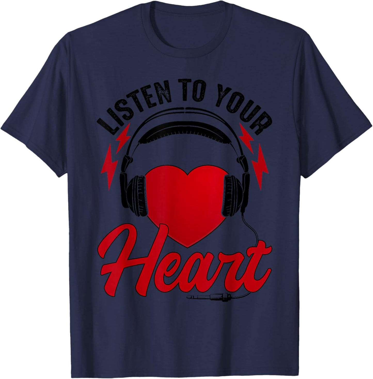 Listen To Your Heart Song Shirt Roxette With Heart T-Shirt - T-Shirt | Navy