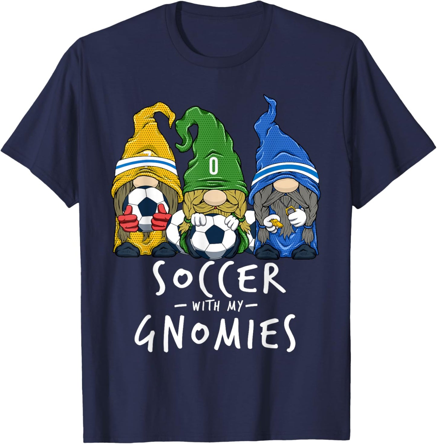 Soccer With My Gnomies for Soccer Gnomes Boys Men T-Shirt - T-Shirt | Navy