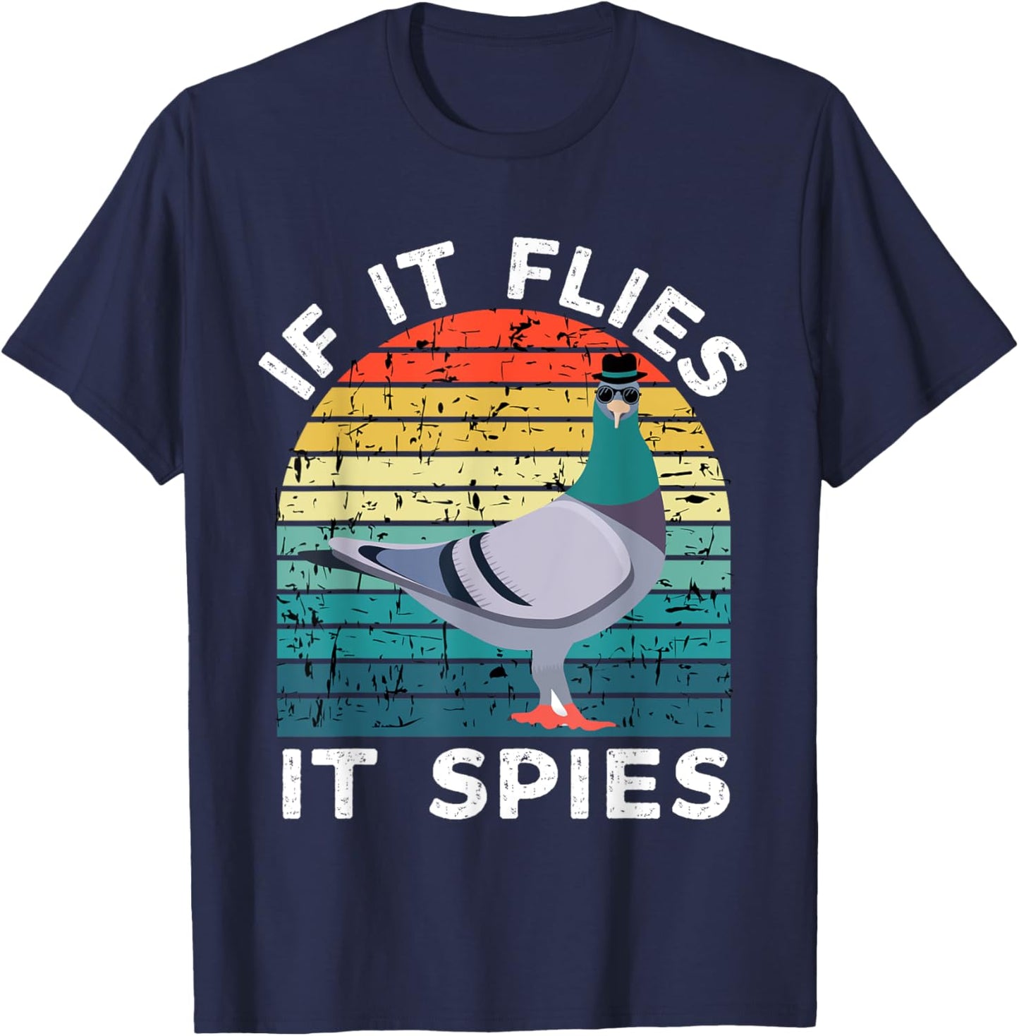 If It Flies It Spies Pigeons Are Liars Conspiracy Vintage T-Shirt - T-Shirt | Navy
