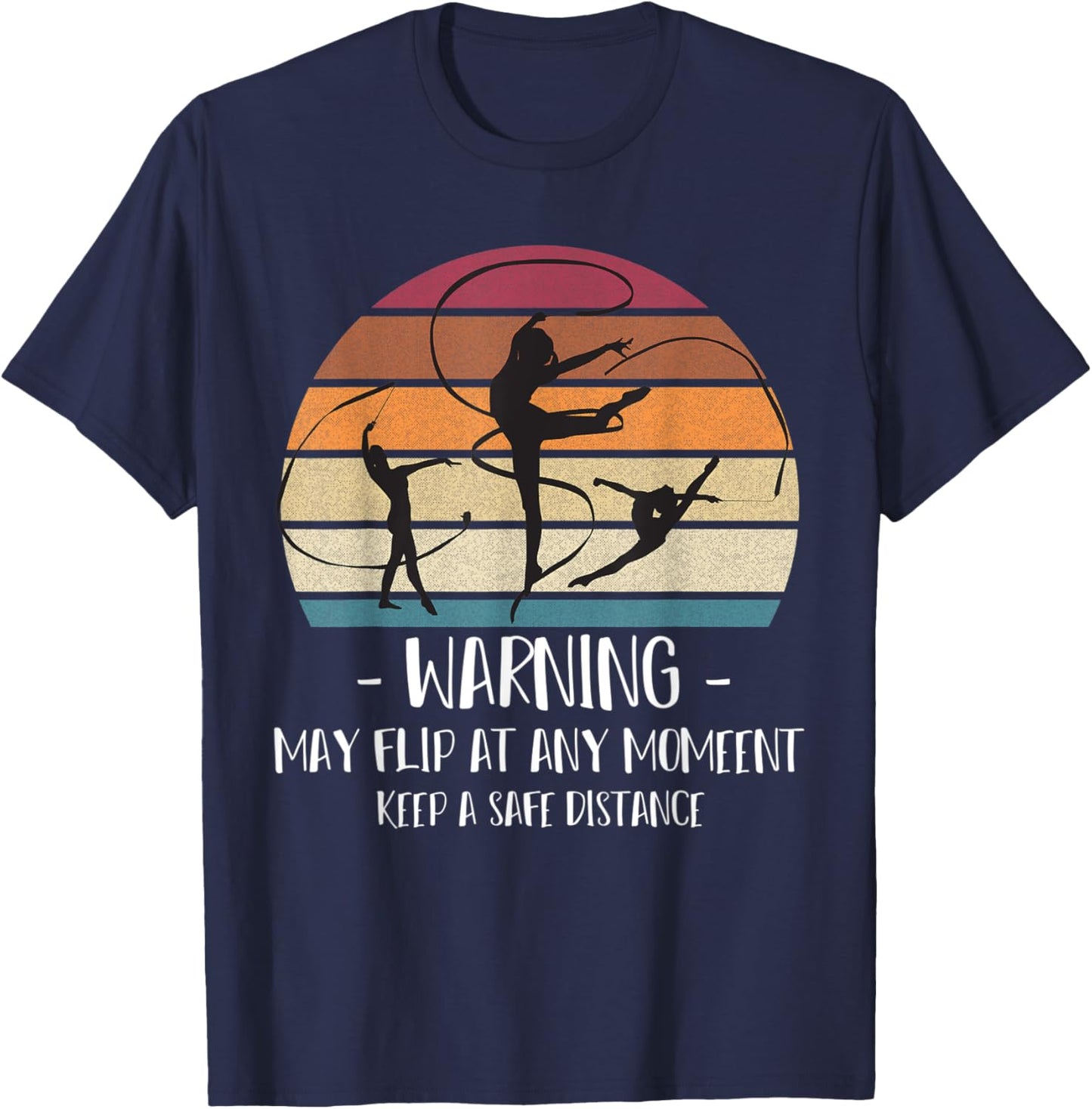 Warning may flip at any moment Gymnast caution T-Shirt - T-Shirt | Navy