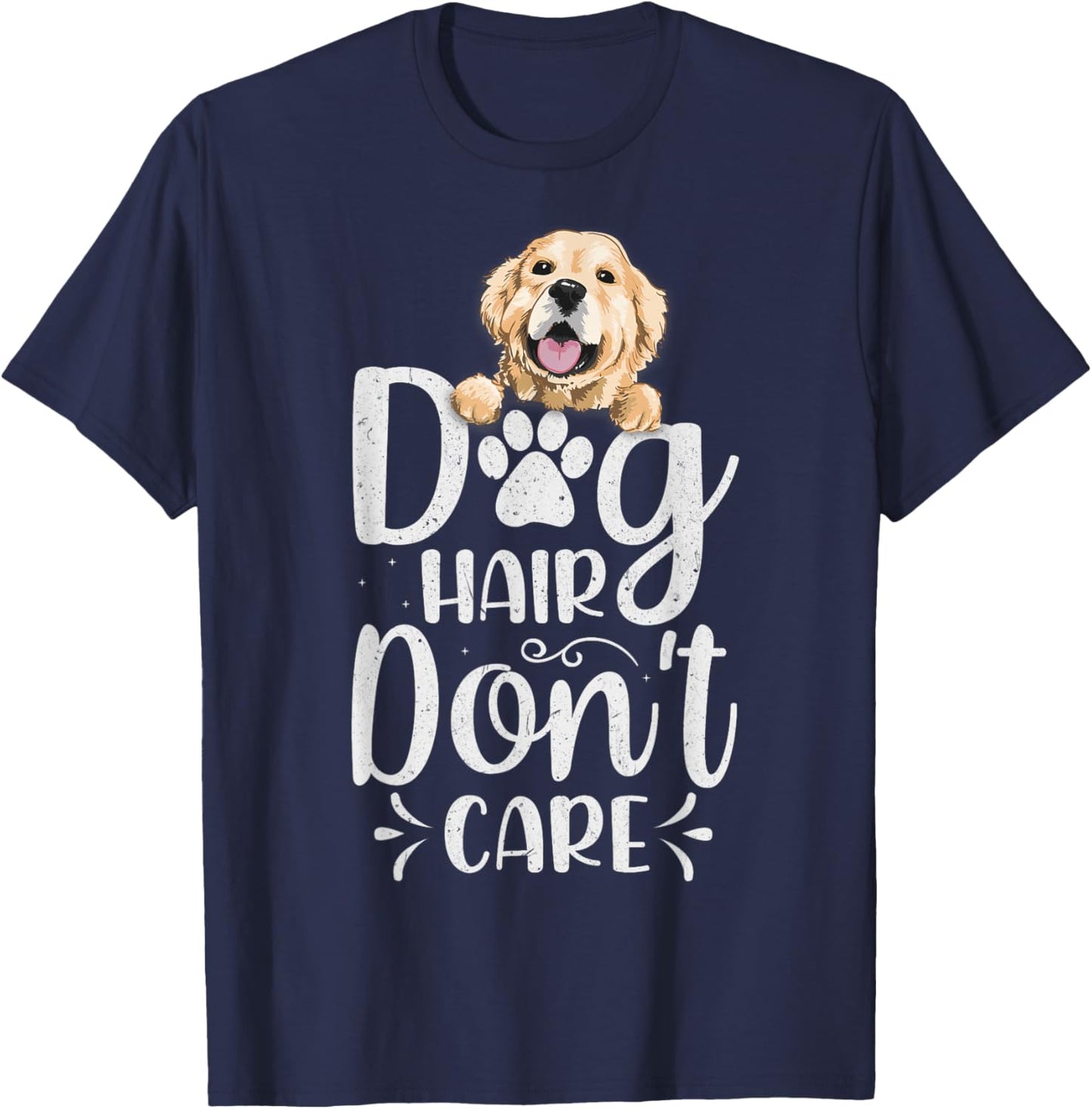 Dog Groomer Dog Hair I Don’t Care Pet Grooming Women Girls Kids T-Shirt - T-Shirt | Navy