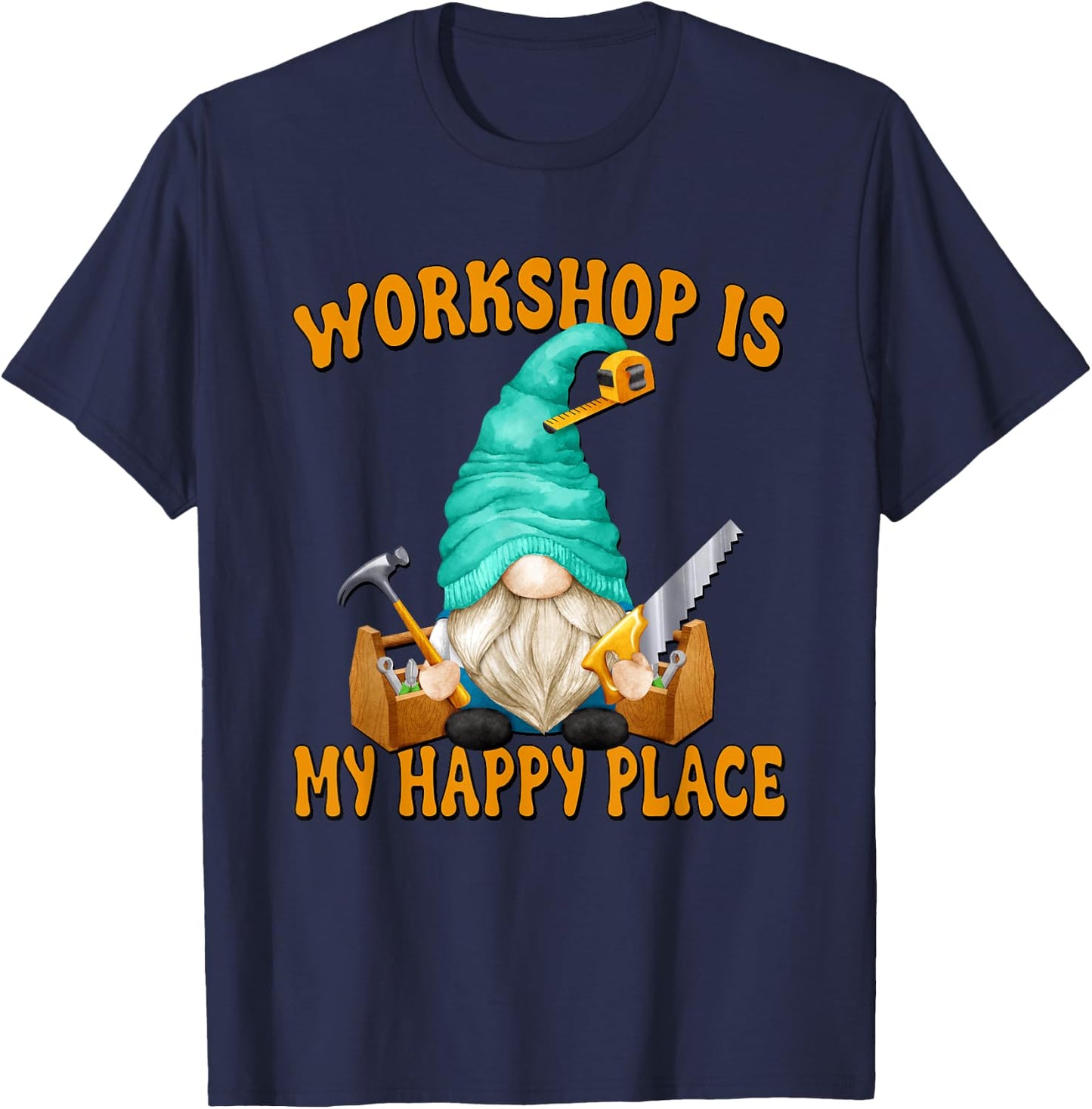 Woodworker Funny Saying Woodworking Gnome For Carpenters T-Shirt - T-Shirt | Navy