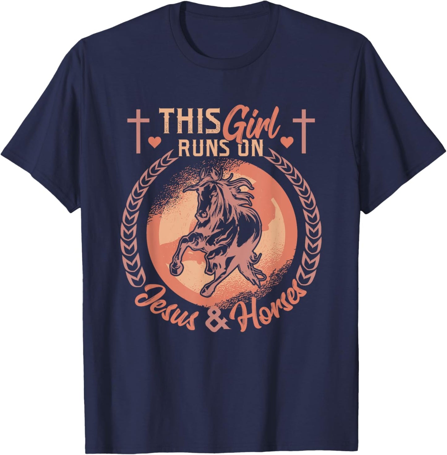 This Girl Runs On Jesus And Horses Jesus And Horses T-Shirt - T-Shirt | Navy