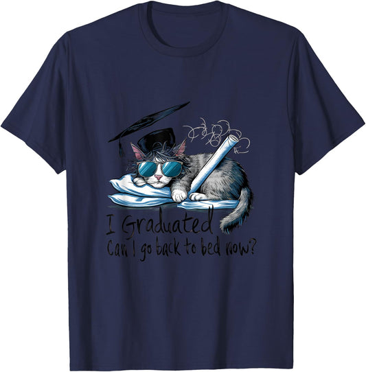 I Graduated Can I Go Back To Bed Now Funny Graduation T-Shirt - T-Shirt | Navy