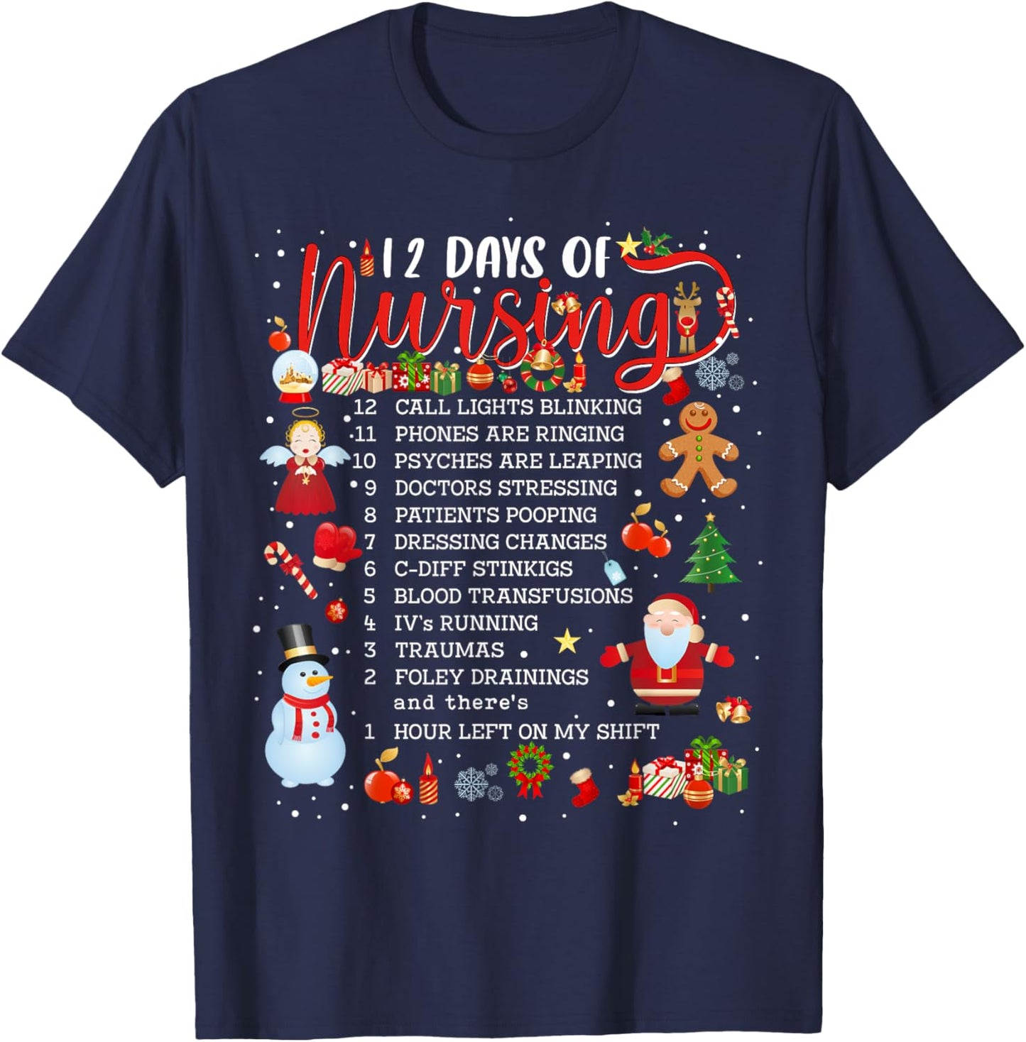 Nurses Merry Christmas Nurse Funny 12 Days of Nursing Xmas T-Shirt - T-Shirt | Navy