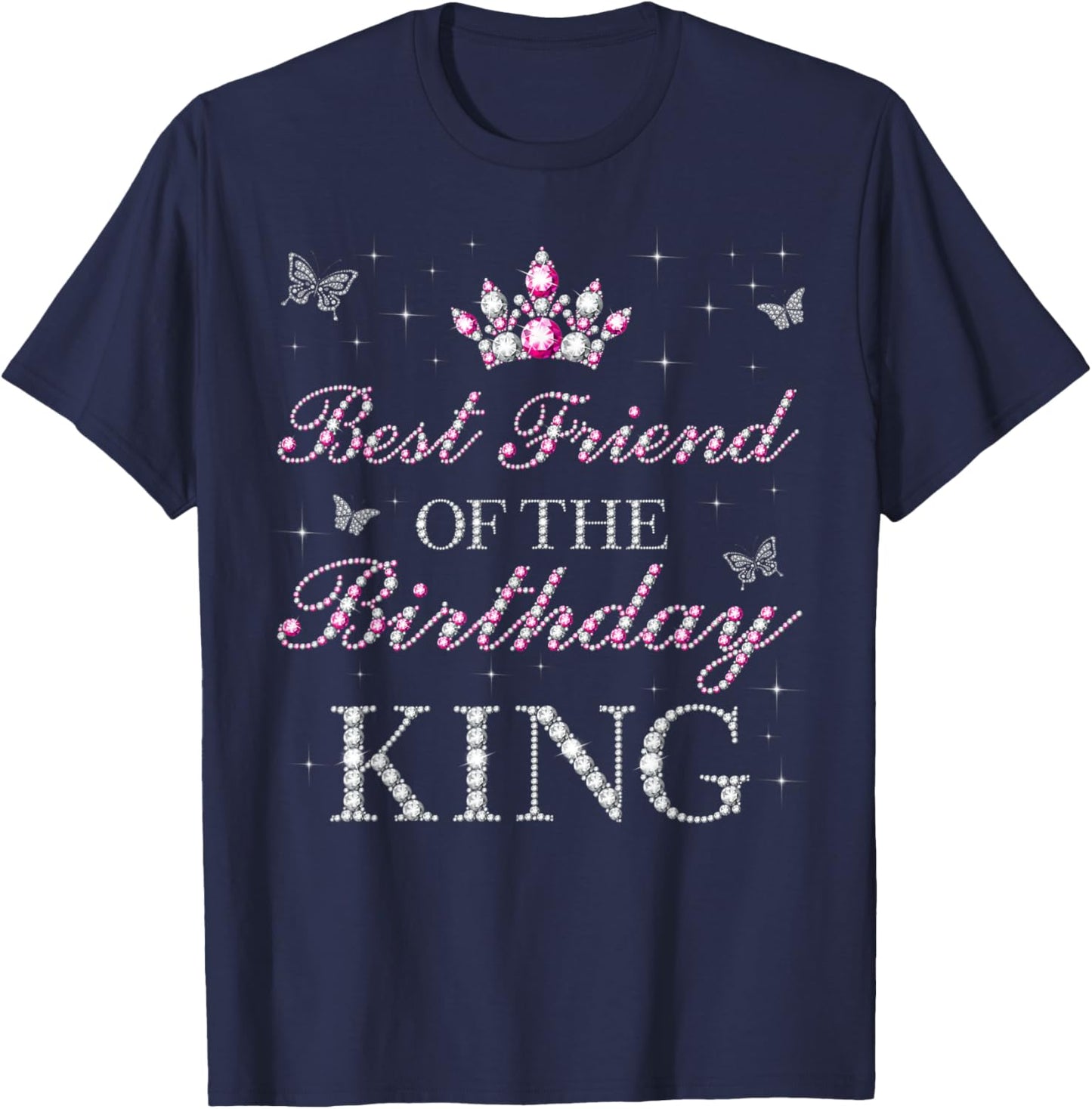 Best Friend Of The Birthday King Birthday Party T-Shirt - T-Shirt | Navy