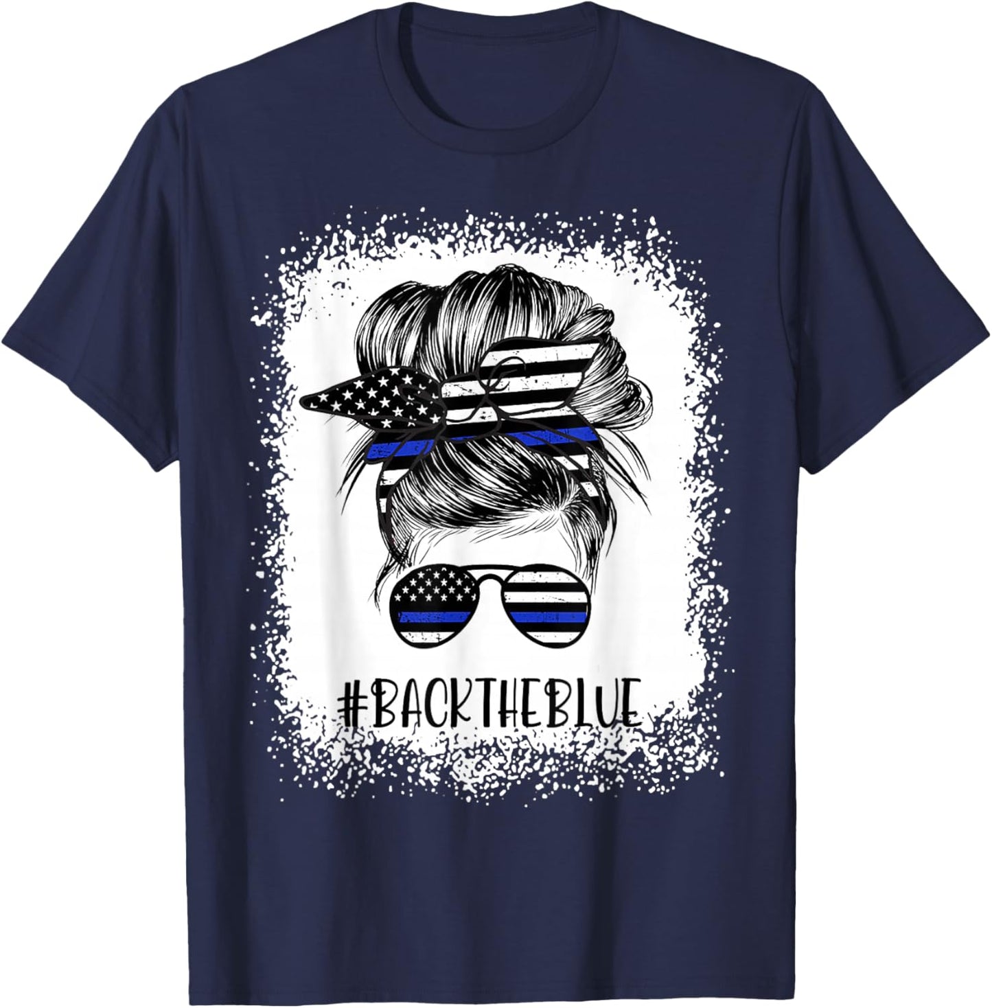 Back The Blue Bleached Messy Bun The Blue Line Flag Small T-Shirt - T-Shirt | Navy