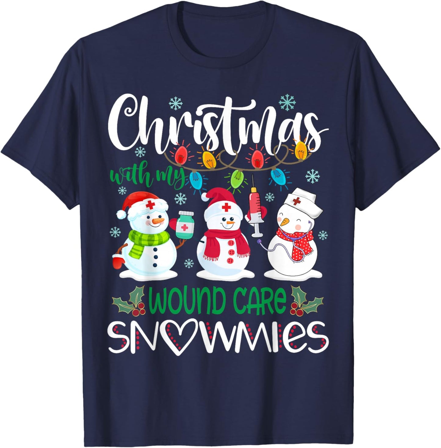 Christmas With My Wound Care Snowmies Nurse Stethoscope T-Shirt - T-Shirt | Navy