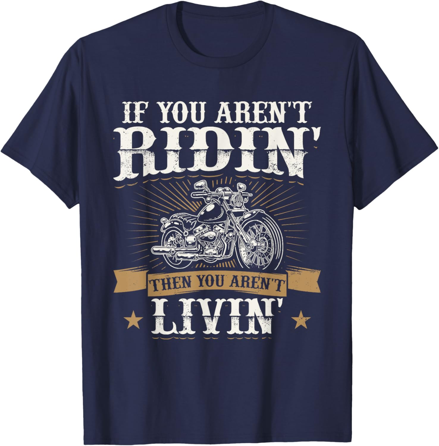 Funny Motorcycle Lover Graphic Women Men Motorbike Rider T-Shirt - T-Shirt | Navy