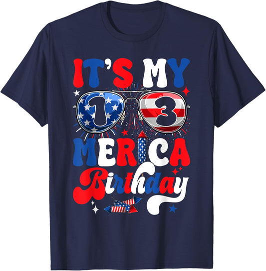 It's My 13th Merica Birthday USA American Flag 4th Of July T-Shirt - T-Shirt | Navy