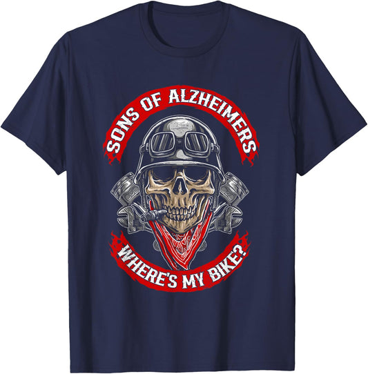 Sons Of Alzheimers Where's My Bike Funny Motorcycle Biker T-Shirt - T-Shirt | Navy