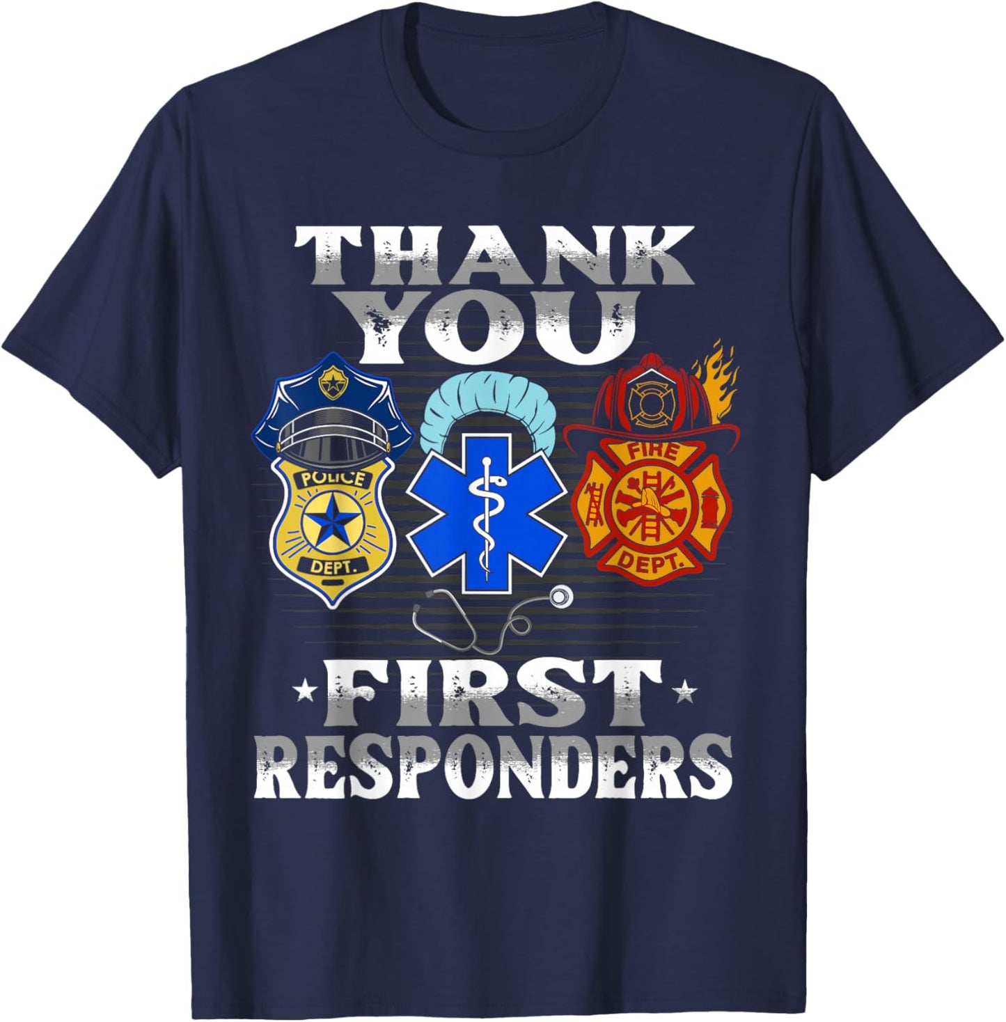 Thank You First Responders Patriotic EMT Police Fire Brigade T-Shirt - T-Shirt | Navy