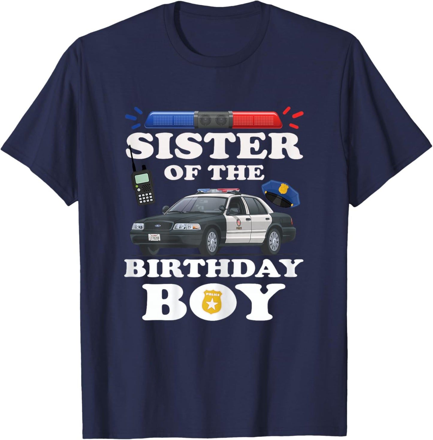 Sister of the Birthday Boy Police Officer Birthday Party T-Shirt - T-Shirt | Navy